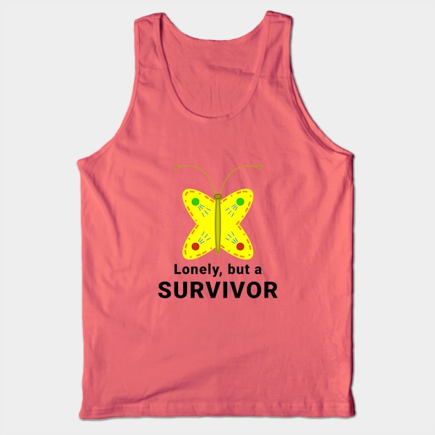 Lonely Surviving Butterfly - Light Tank Top by SineArt